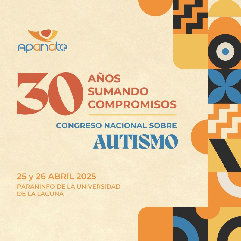 CONGRESO NACIONAL SOBRE AUTISMO: 30 AÑOS SUMANDO COMPROMISOS