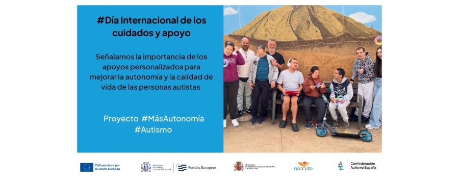 Día Internacional de los Cuidados: apoyos personalizados para mejorar la autonomía y la calidad de vida de las personas autistas 